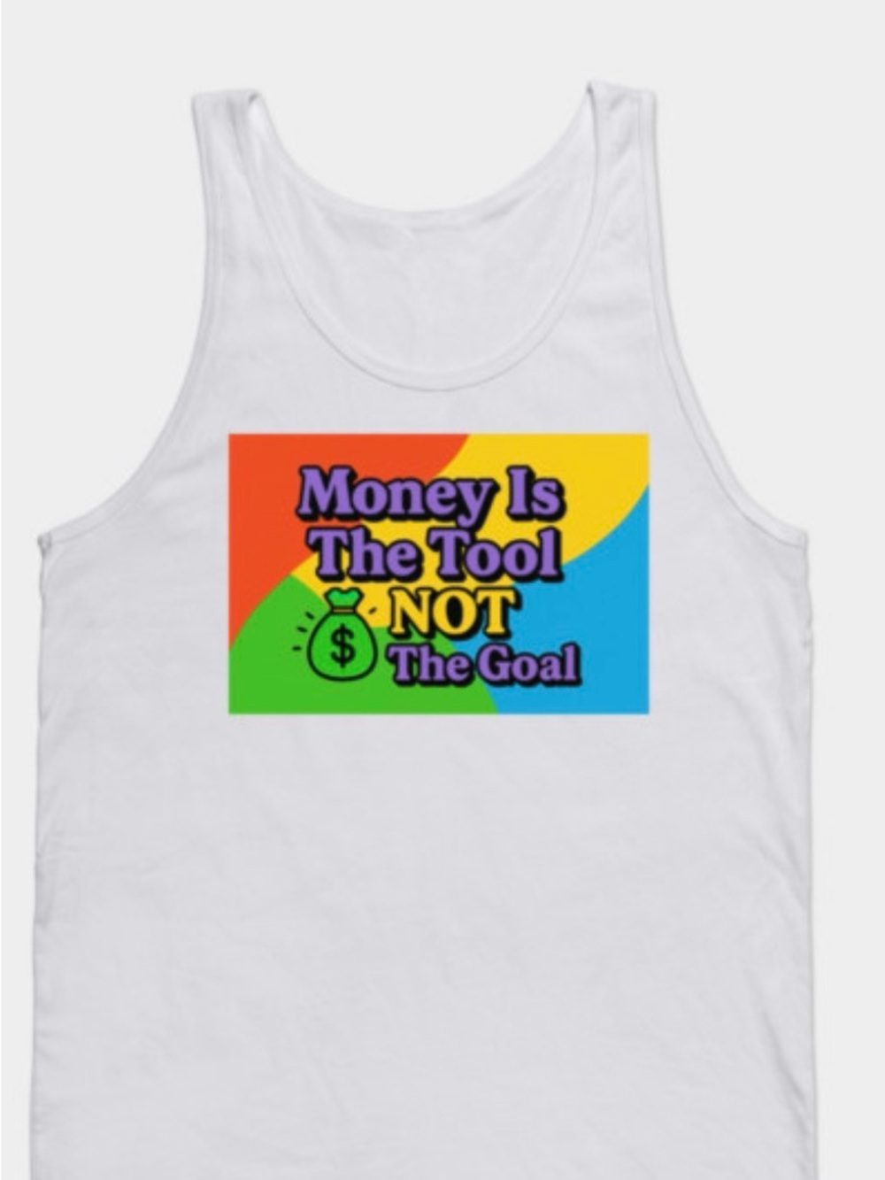 Money Is The Tool Graphic White Tank Top